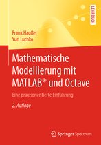 Mathematische Modellierung mit MATLAB und Octave
