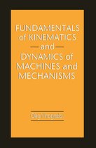 Fundamentals of Kinematics and Dynamics of Machines and Mechanisms