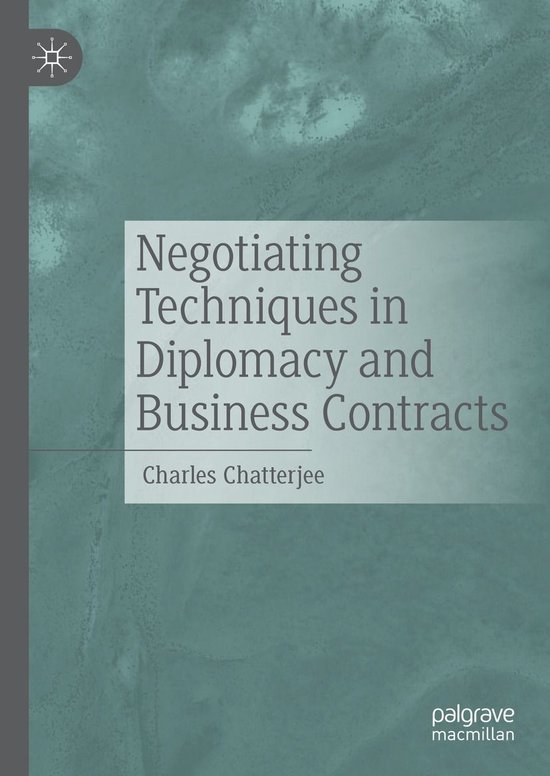 Negotiating Techniques in Diplomacy and Business Contracts - cover