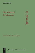 The Works of Li Qingzhao China's Foremost Woman Poet Library of Chinese Humanities