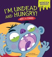 Monster Buddies - I'm Undead and Hungry!