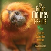 Sandra Markle's Science Discoveries - The Great Monkey Rescue