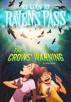 Return to Ravens Pass-The Crows' Warning