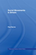 Theory and Practice in British Politics- Social Movements in Britain