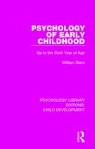 Psychology Library Editions: Child Development- Psychology of Early Childhood