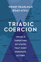 Triadic Coercion – Israel′s Targeting of States That Host Nonstate Actors