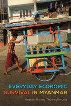 New Perspectives in Southeast Asian Studies- Everyday Economic Survival in Myanmar