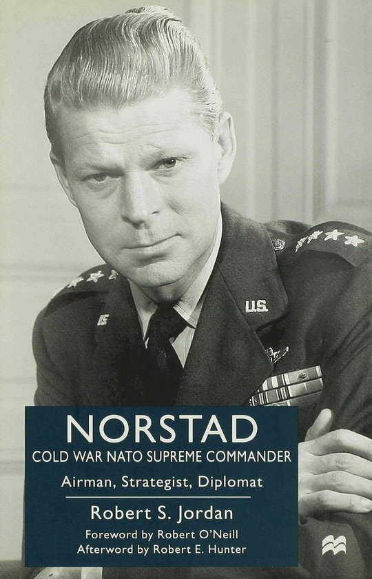 Norstad: Cold-War Supreme Commander - cover