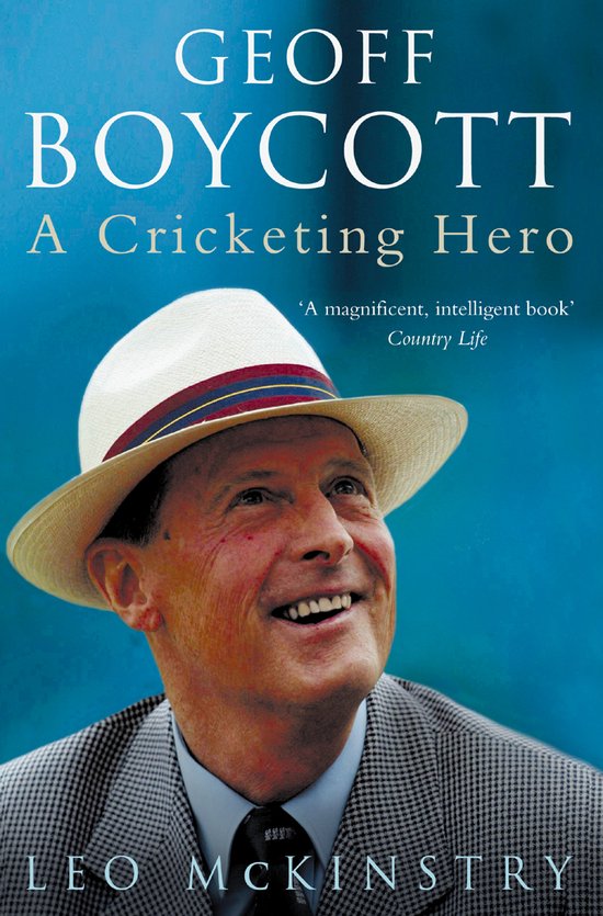 Geoff Boycott A Cricketing Hero - cover