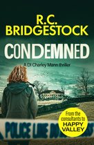DI Charley Mann Crime Thrillers2- Condemned