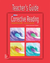 CORRECTIVE READING DECODING SERIES- Corrective Reading Comprehension Level B1, Teacher Guide