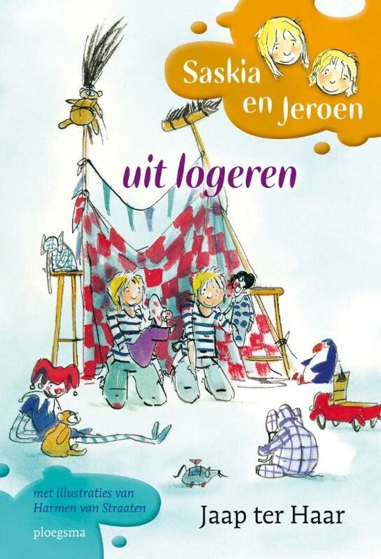 Boekcover 'Saskia en Jeroen uit logeren' met een tekening van twee kinderen in een zelfgebouwde tent, omringd door speelgoed en een pinguïn.