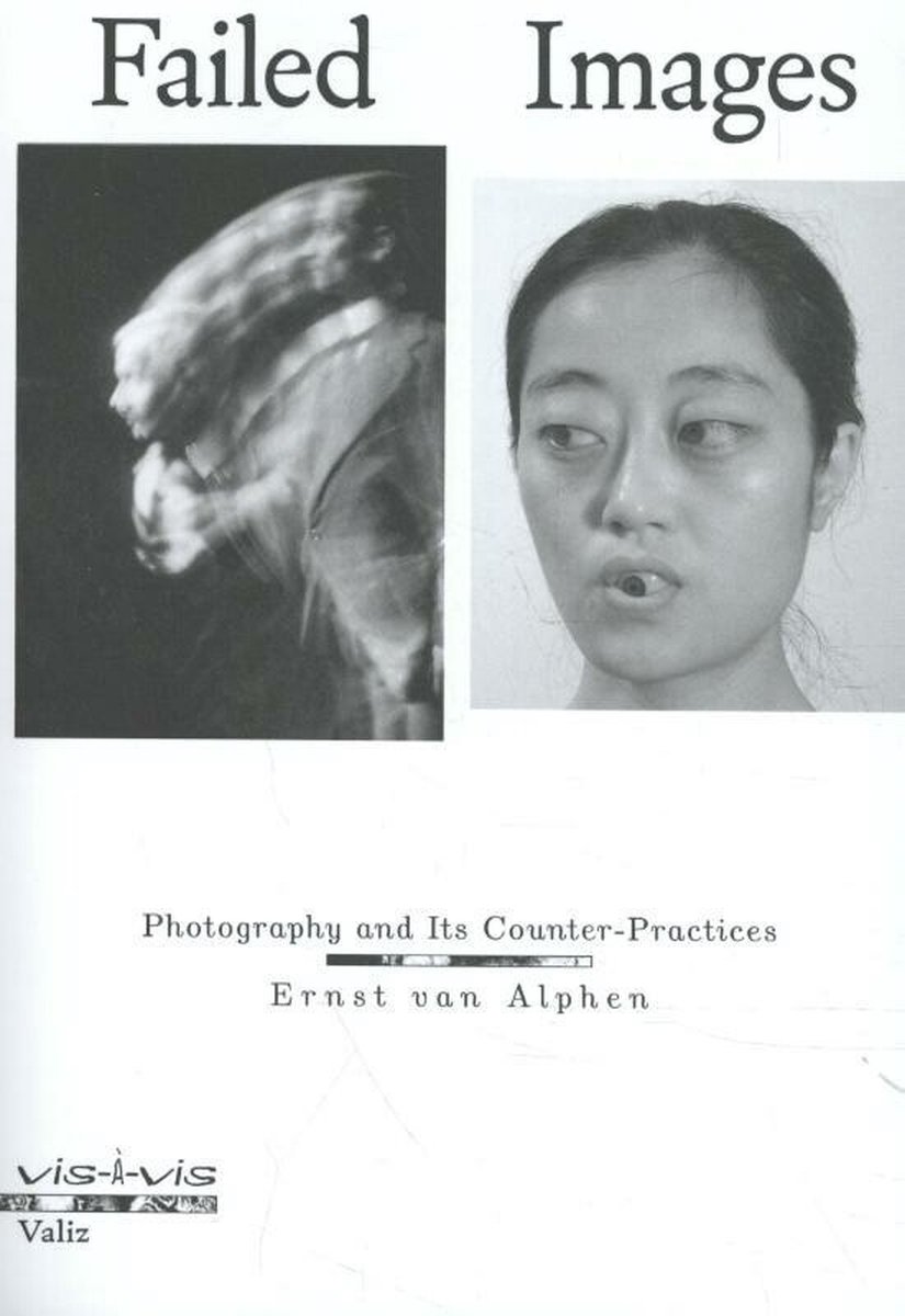 Vis-à-vis - Failed Images, Ernst van Alphen | 9789492095459 | Boeken |  bol.com