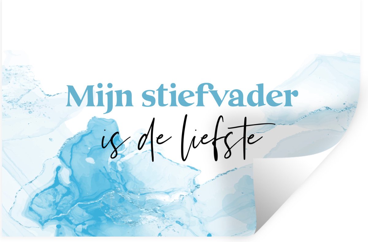 Muurstickers - Sticker Folie - Quote - Mijn stiefvader is de liefste - Stiefvader - Papa -