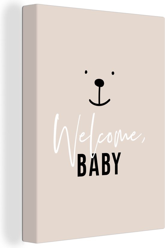 Canvas Schilderij Spreuken - Baby - Welcome baby - Quotes - Kids - Kinderen - 60x80 cm - Wanddecoratie