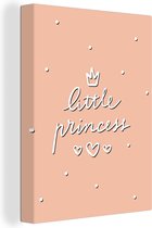 Canvas Schilderij Spreuken - Little princess - Quotes - Baby - Kids - Kinderen - Meisjes - 90x120 cm - Wanddecoratie