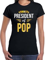 President of Pop feest t-shirt zwart voor dames - party shirt - Cadeau voor een Pop liefhebber XS