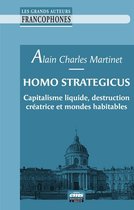 Les grands auteurs francophones - Homo Strategicus