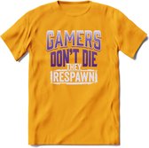 Gamers don't die T-shirt | Paars | Gaming kleding | Grappig game verjaardag cadeau shirt Heren – Dames – Unisex | - Geel - XXL