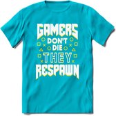 Gamers don't die T-shirt | Geel | Gaming kleding | Grappig game verjaardag cadeau shirt Heren – Dames – Unisex | - Blauw - M