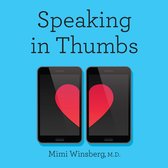 Speaking in Thumbs