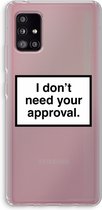 Case Company® - Samsung Galaxy A51 5G hoesje - Don't need approval - Soft Cover Telefoonhoesje - Bescherming aan alle Kanten en Schermrand