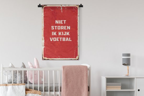 Wandkleed - Wanddoek - Spreuken - Niet storen ik kijk voetbal - Quotes - Voetbal - 60x90 cm - Wandtapijt