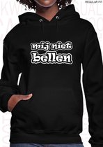 MIJ NIET BELLEN dames hoodie - Zwart - Maat XS -  Lange mouwen - Regular Fit - Grappige teksten - Quotes - Humor - Tekst hoodie - Met capuchon - Met kangoeroezakken (Steekzakken) - Sweater | 