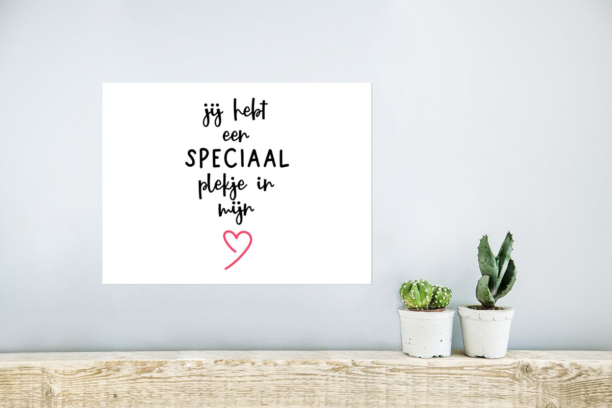 Poster Quotes - Stel - Romantisch - Jij hebt een speciaal plekje in