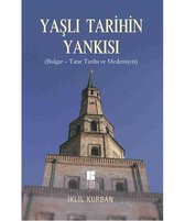 Yaşlı Tarihin Yankısı