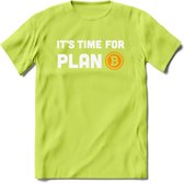 Its Time For Plan B - Crypto T-Shirt Kleding Cadeau | Dames / Heren / Unisex | Bitcoin / Ethereum shirt | Grappig Verjaardag kado | Tshirt Met Print  Prijs - Groen - S