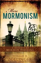Mere Mormonism