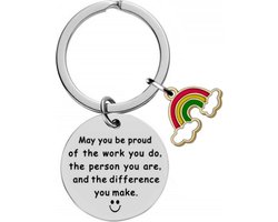 Fako Bijoux® - Sleutelhanger May You Be Proud Of The Work You Do ... - Regenboog - Cadeau - Geschenk - Zilverkleurig
