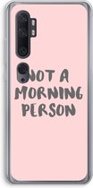 Case Company® - Xiaomi Mi Note 10 Pro hoesje - Morning person - Soft Cover Telefoonhoesje - Bescherming aan alle Kanten en Schermrand