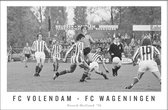 Walljar - FC Volendam - FC Wageningen '76 - Zwart wit poster met lijst