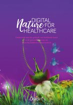 Digital Nature for Healthcare