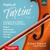 Crtomir Siskovic & Luca Ferrini - Pupils Of Tartini, Vol.2 (Sonatas For Violin and Basso Continuo) (CD)