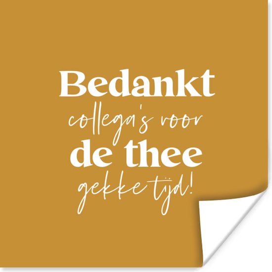 Poster Collega afscheid Werk Goud 30x30 cm