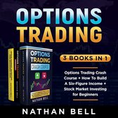 Options Trading (3 Books in 1)