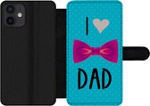 Bookcase Convient pour étui de téléphone iPhone 12 - Dictons - J'aime papa - Citations - Papa - Avec compartiments - Étui portefeuille avec fermeture magnétique