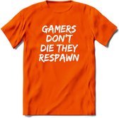 Gamers don't die T-shirt | Gaming kleding | Grappig game verjaardag cadeau shirt Heren – Dames – Unisex | - Oranje - L