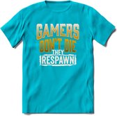 Gamers don't die T-shirt | Geel | Gaming kleding | Grappig game verjaardag cadeau shirt Heren – Dames – Unisex | - Blauw - M