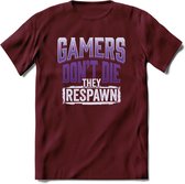 Gamers don't die T-shirt | Paars | Gaming kleding | Grappig game verjaardag cadeau shirt Heren – Dames – Unisex | - Burgundy - L