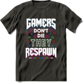 Gamers don't die T-shirt | Gaming kleding | Grappig game verjaardag cadeau shirt Heren – Dames – Unisex | - Donker Grijs - L