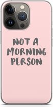 Case Company® - iPhone 13 Pro hoesje - Morning person - Soft Cover Telefoonhoesje - Bescherming aan alle Kanten en Schermrand