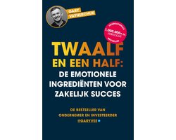 Omslag van Twaalf en een half: De emotionele ingrediënten voor zakelijk succes