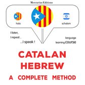 Català - Hebreu : un mètode complet