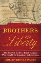 Brothers in Liberty