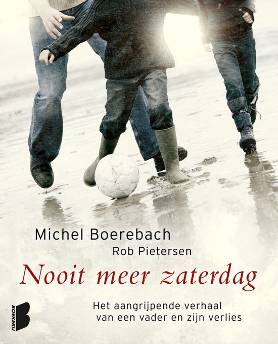 Cover van het boek 'Nooit meer zaterdag'