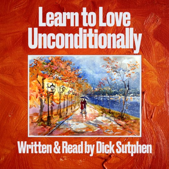 Learn to Love Unconditionally - cover